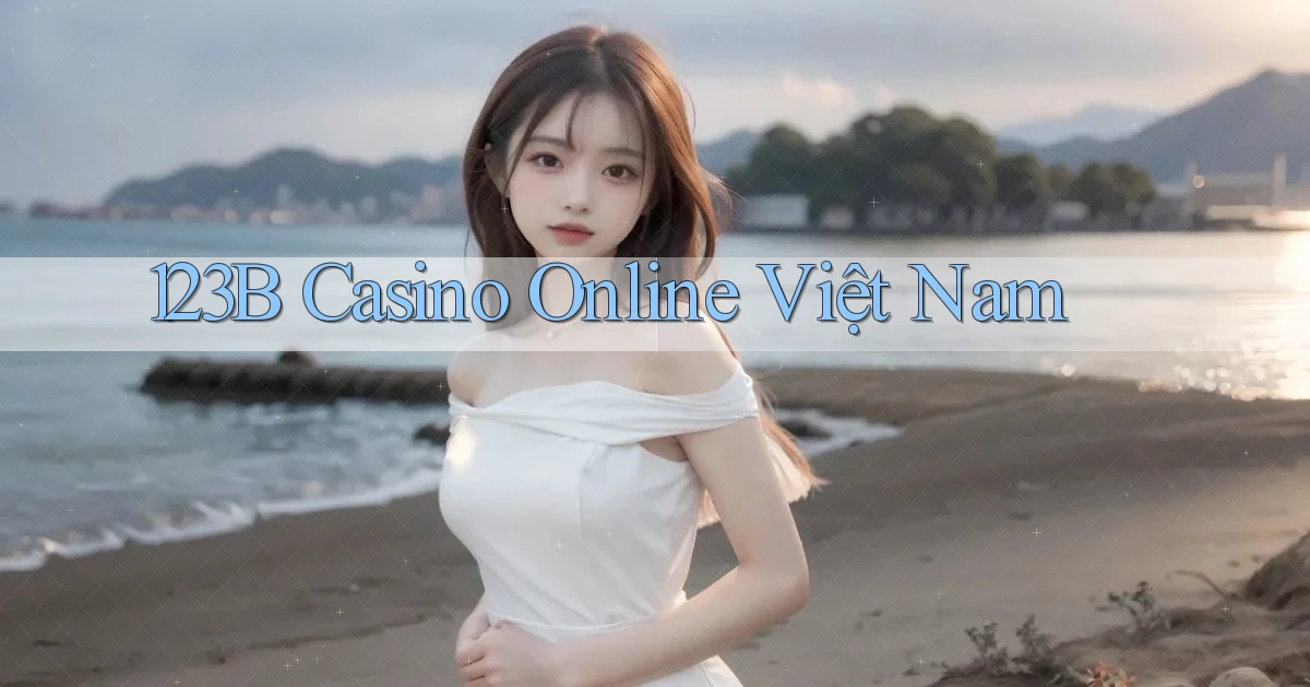 123b casino online việt nam