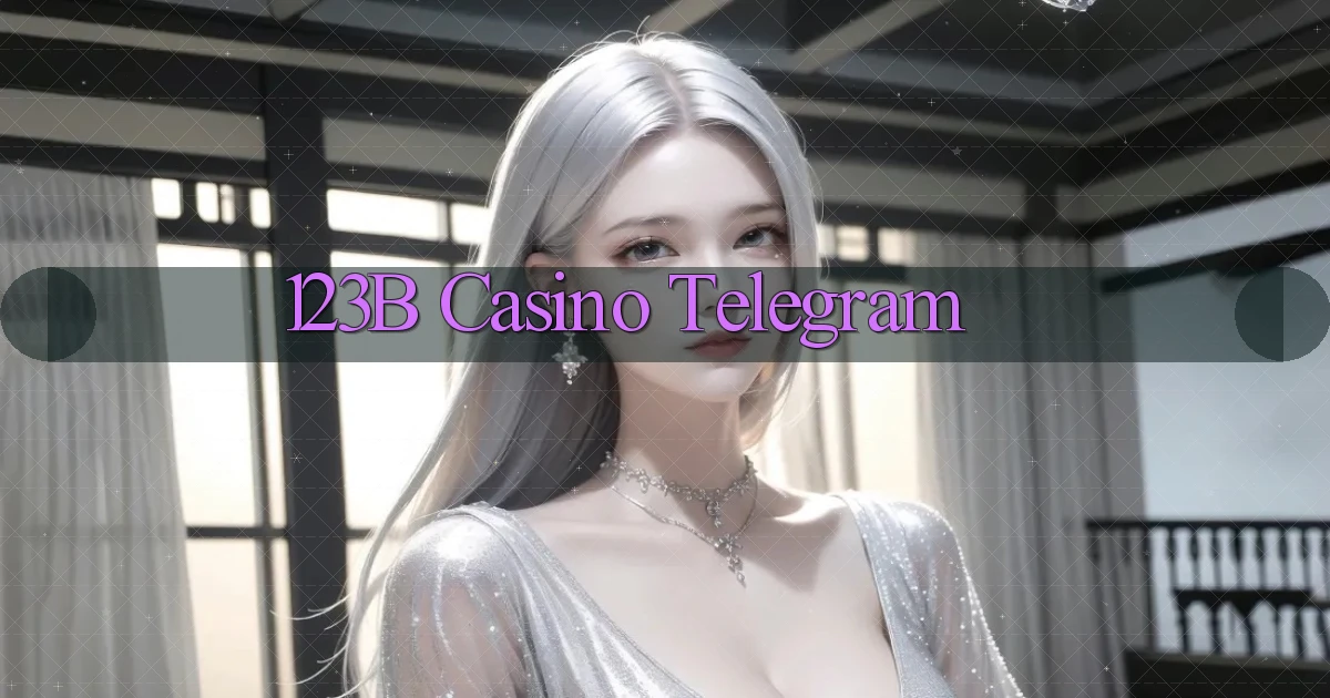123b casino telegram