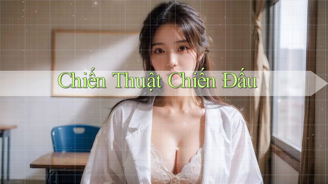 Chiến Thuật Chiến Đấu