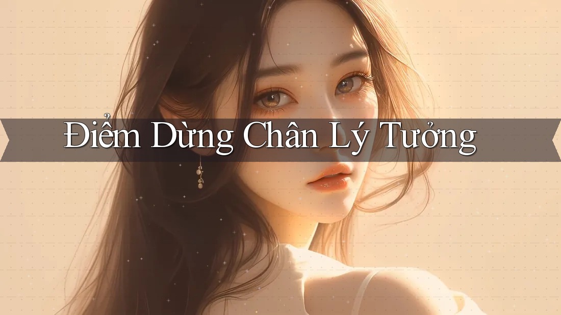 Điểm Dừng Chân Lý Tưởng