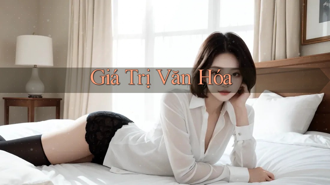 Giá Trị Văn Hóa