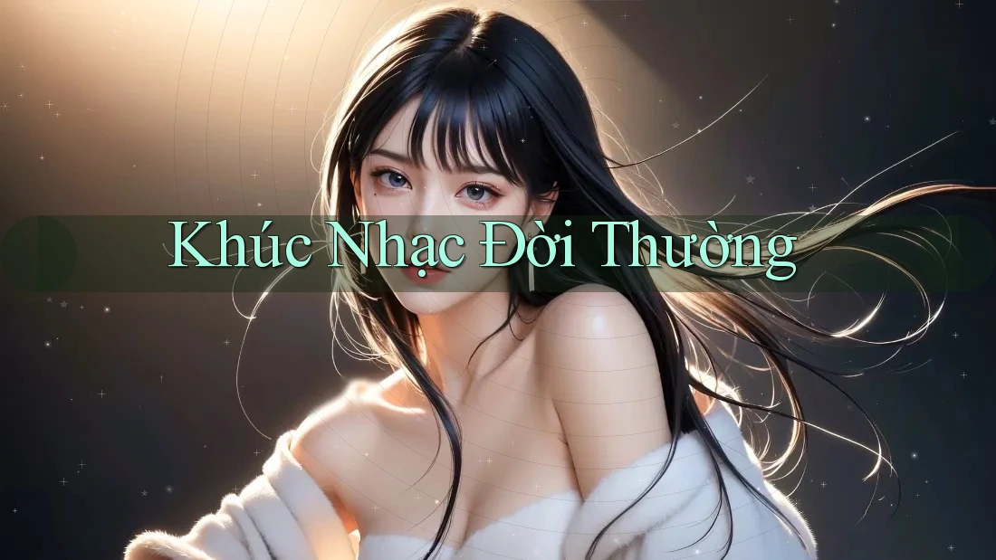 Khúc Nhạc Đời Thường