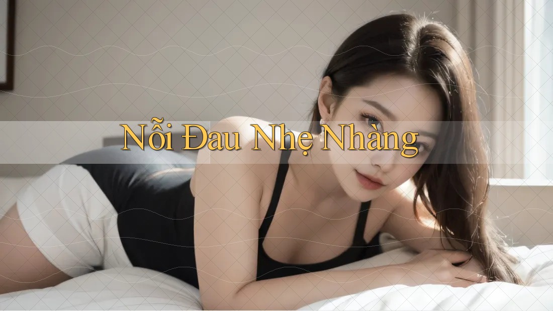 Nỗi Đau Nhẹ Nhàng