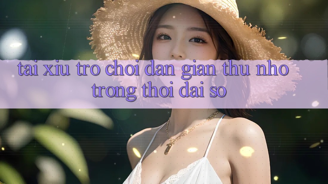 “Tài Xỉu” – Trò Chơi Dân Gian Thu Nhỏ Trong Thời Đại Số