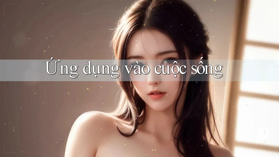 Ứng dụng vào cuộc sống