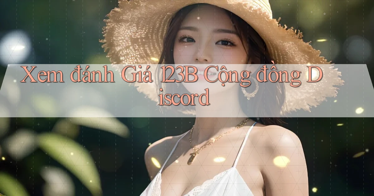 xem đánh giá 123b cộng đồng discord
